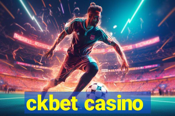 ckbet casino